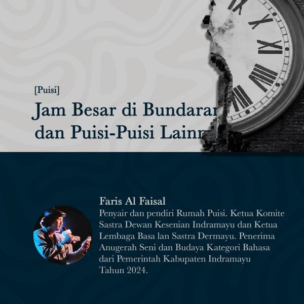 Jam Besar di Bundaran dan Puisi-Puisi Lainnya Jam Besar di Bundaran dan Puisi-Puisi Lainnya